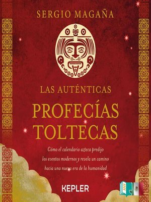 cover image of Las auténticas profecías toltecas
